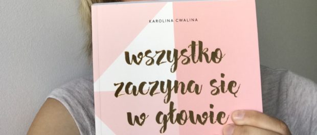 wszystko zaczyna się w głowie książka